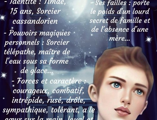 Portrait Personnage : Timaé, 15 ans, Sorcier Cassandorien…